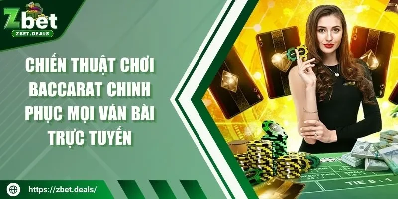 chiến thuật chơi baccarat